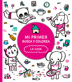 La casa: mi primer busca y colorea