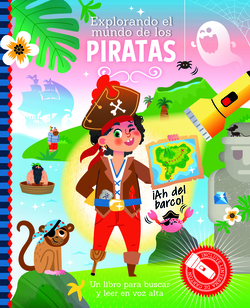 Explorando el mundo de los Piratas ("Libros con Linterna")