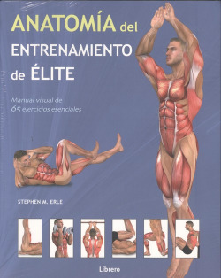 ANATOMÍA DEL ENTRENAMIENTO DE ÈLITE