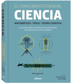 CIENCIA: EL CONOCIMIENTO ESENCIAL