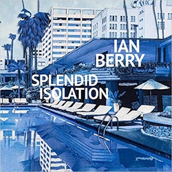 IAN BERRY.SPLENDID ISOLATION