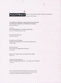 FOOTPRINT 30. THE EPIPHYLOGENETIC TURN AND ARCHITECTURE