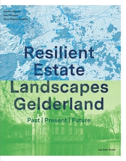 RESILIENT ESTATE LANDSCAPES GELDERLAND