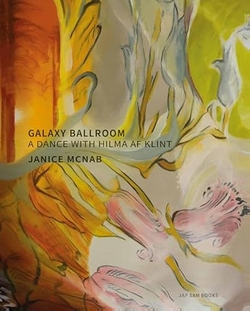 GALLAXY BALLROOM. A DANCE WITH HILMA AF KLINT