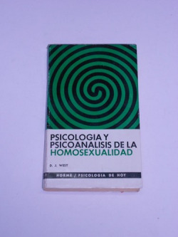 Psicología y psicoanalisis de la homosexualidad