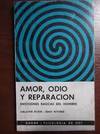 Amor odio y reparación