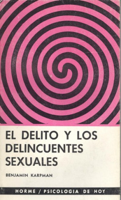 El delito y los delincuentes sexuales