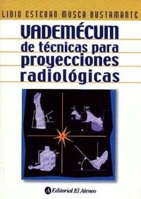 VADEMECUM DE TECNICAS PARA PROYECTOS RADIOLOGICOS