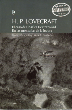 EL CASO DE CHARLES DEXTER WARD - EN LAS MONTAÑAS DE LA LOCURA