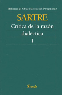 Crítica De La Razón Dialéctica I