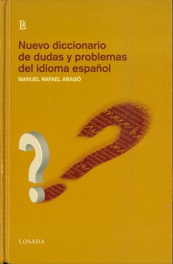 NUEVO DICCIONARIO DE DUDAS Y PROBLEMAS DEL ESPAÑOL