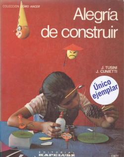 Alegría de construir