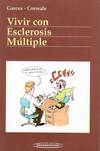 Vivir con Esclerosis Múltiple