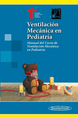 Ventilación Mecánica en Pediatría, Manual del Curso de Ventilación Mecánica en Pediatría