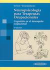 Neuropsicología para terapeutas ocupacionales