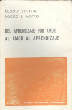Del aprendizaje por amor al amor al aprendizaje