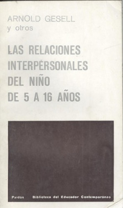 Las relaciones interpersonales del niño de 5 a 16 años