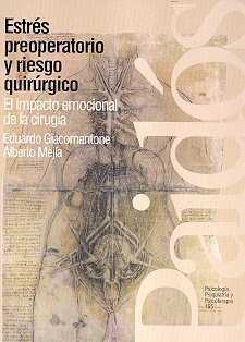 Estrés preoperatorio y riesgo quirúrgico