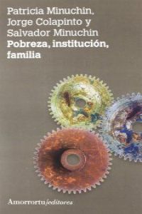 Pobreza, institución, familia (2A ED)