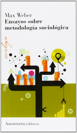 ENSAYOS SOBRE METODOLOGIA SOCIOLOGICA (2a ED)