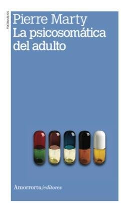 La psicosomatica del adulto