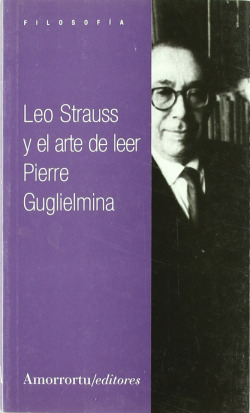 LEO STRAUSS Y EL ARTE DE LEER