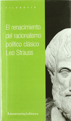RENACIMIENTO DEL RACIONALISMO POLITICO CLASICO,EL