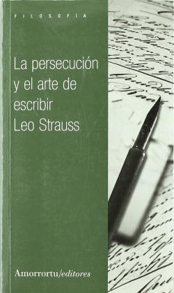 LA PERSECUCIÓN Y EL ARTE DE ESCRIBIR