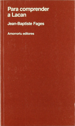 PARA COMPRENDER A LACAN (PSICOLOGIA Y PSICOANALISIS)