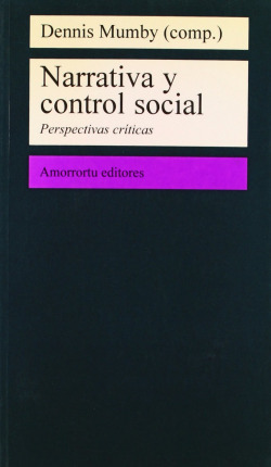 NARRATIVA Y CONTROL SOCIAL