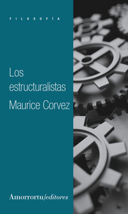 LOS ESTRUCTURALISTAS