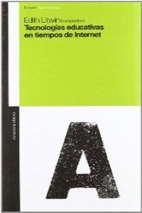 Tecnologías educativas en tiempos de internet