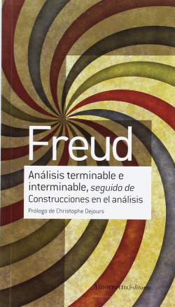 ANÁLISIS TERMINABLE E INTERMINABLE seguido de Construcciones