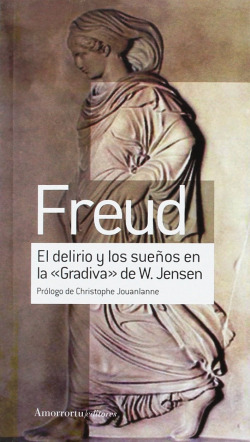 EL DELIRIO Y LOS SUEÑOS EN LA "GRADIVA" DE W. JENSEN