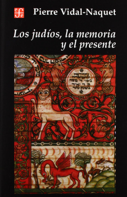 Los judíos, la memoria y el presente