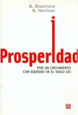 Prosperidad : Por un crecimiento con equidad en el siglo XXI