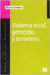 Violencia social, genocidio y terrorismo