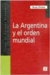 La Argentina y el orden mundial