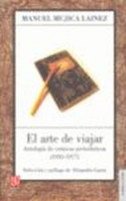 El arte de viajar : Antología de crónicas periodísticas (1935-1977)