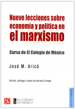 Nueve lecciones sobre economía y política en el marxismo_x000D_Curso de El Colegio de México