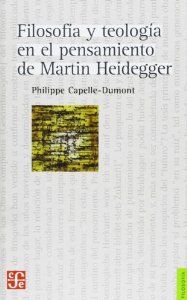 Filosofía y teología en el pensamiento de Martin Heidegger