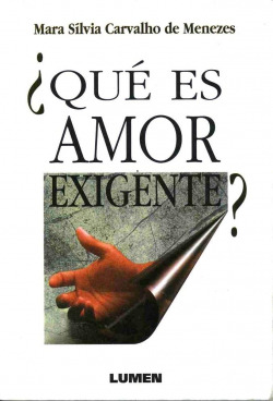 QUE ES AMOR EXIGENTE