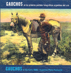 GAUCHOS EN LAS PRIMERAS POSTALES FOTOGRAFICAS ARGENTINAS D