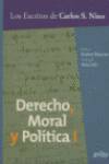 Derecho, Moral Y Politica I