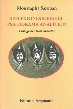 REFLEXIONES SOBRE EL PSICODRAMA ANALÍTICO