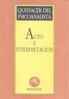 ACTO E INTERPRETACION