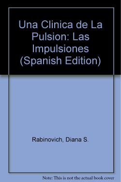 UNA CLINICA DE LA PULSION IMPULSIONES
