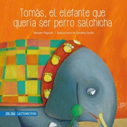 TOMAS ELEFANTE QUERIA SER PERRO SALCHICH