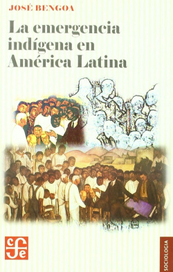 La emergencia indígena en América Latina