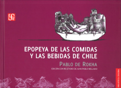 Epopeya de las comidas y las bebidas de Chile